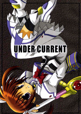 Mahou Shoujo Lyrical Nanoha - Under Current (Doujinshi)